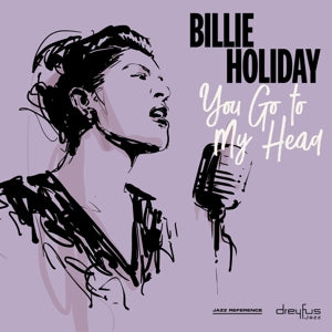 Billie Holiday – You Go To My Head (1 CD)