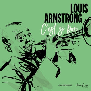 Louis Armstrong & His All Stars – C’est Si Bon (1 CD)
