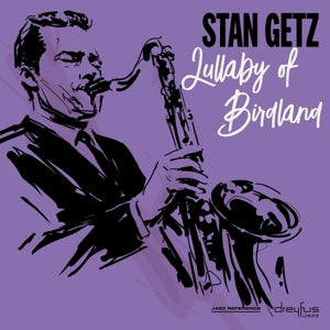 Getz, Stan – Lullaby of Birdland cd