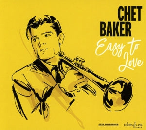 Chet Baker – Easy To Love (1 CD)