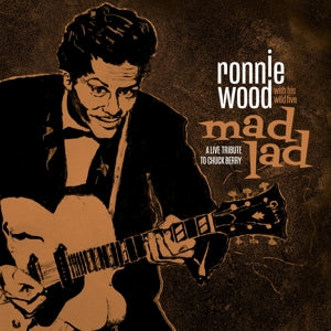Ronnie Wood With His Wild Five – Mad Lad: a Live Tribute To Chu cd