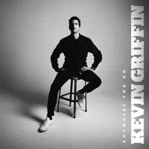 Kevin Griffin – Anywhere You Go cd