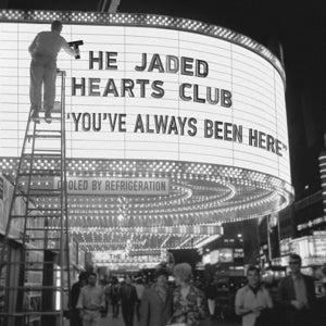 Jaded Hearts Club – Youve Always Been Here (1CD)
