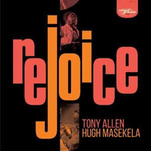 Tony Allen & Hugh Masekela – Rejoice vinyl