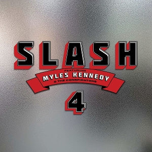 Slash – 4 (Feat. Myles Kennedy and the vinyl
