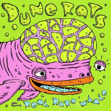 Dune Rats – Real Rare Whale vinyl