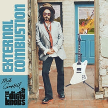 Mike Campbell & the Dirty Knob – External Combustion vinyl