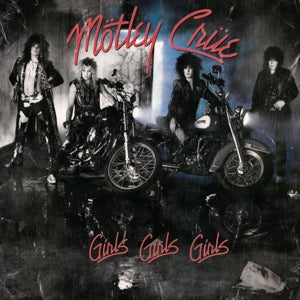 Motley Crue – Girls, Girls, Girls (1LP Vinyl)