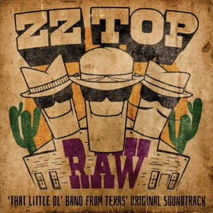 Zz Top – Raw ('That Little Ol' Band From Texas' Original Soundtrack) vinyl