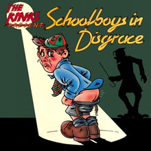 Kinks – Schoolboys In Disgrace vinyl