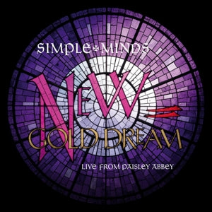 Simple Minds – New Gold Dream - Live From Pai vinyl