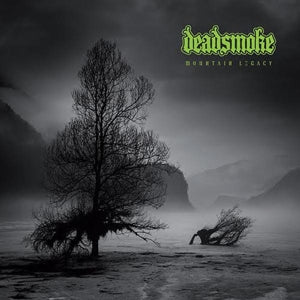 Deadsmoke – Mountain Legacy (1LP Vinyl)