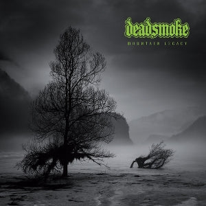 Deadsmoke – Mountain Legacy (1CD)