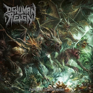 Dehuman Reign – Dawn of a Malefic Dominion cd
