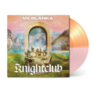 Vk Blanka – Knightclub vinyl