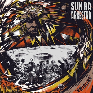 Sun Ra Arkestra – Swirling vinyl