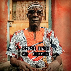 Kondi Band – We Famous cd
