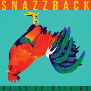 Snazzback – Ruins Everything cd