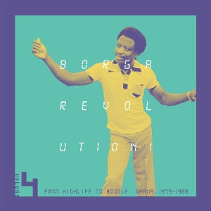 Various Artist – Borga Revolution! Ghanaian Music In the Digital Age, 1979 - 1988 (Volume 4) (1LP Vinyl)