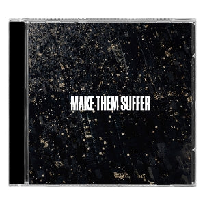 Make Them Suffer – Make Them Suffer (1CD)