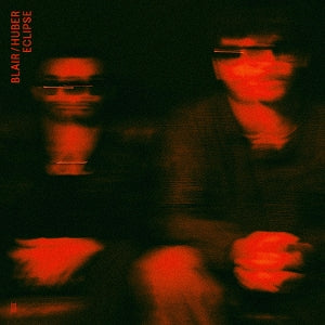 Blair & Huber – Eclipse vinyl