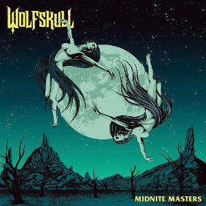 Wolfskull – Midnite Masters (1 CD)