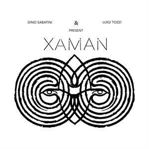 Dino Sabatini & Luigi Tozzi – Xaman (2LP Vinyl)