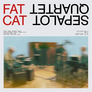 Sepalot Quartet – Fatcat (1LP Vinyl)