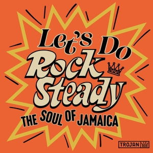 V/A – Let's Do Rock Steady (the Soul of Jamaica) vinyl