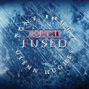 Tony Iommi & Glenn Hughes – Fused (1LP, farbiges Vinyl, Neuauflage)