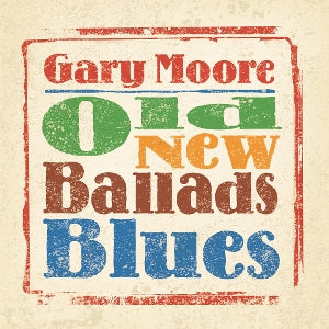 Moore, Gary – Old New Ballads Blues vinyl