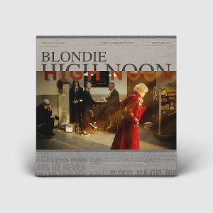 Blondie – High Noon vinyl