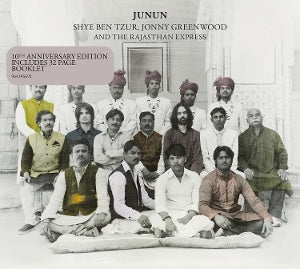 Shye Ben-Tzur & Jonny Greenwood & the Rajasthan Express – Junun vinyl