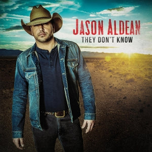 Aldean, Jason – They Don't Know (1LP Vinyl)