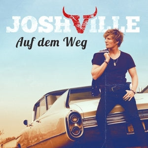 Joshville – Auf Dem Weg (1CD)
