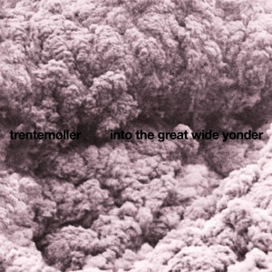 Trentemoller – Into the Great Wide Yonder vinyl