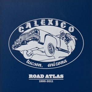 Calexico – Selections From Road Atlas 1998-2011 (1CD)