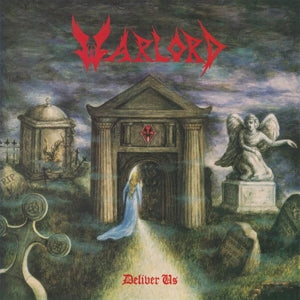 Warlord – Deliver Us (1CD)