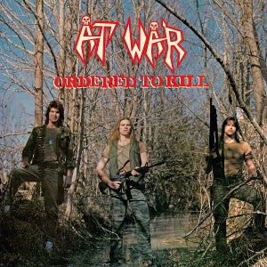 At War – Ordered To Kill (40th Anniversary) (1LP Vinyl)
