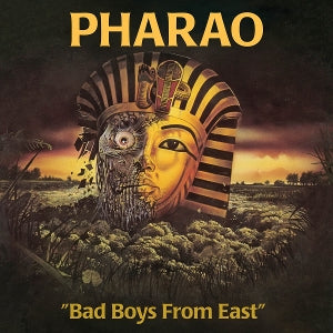 Pharao – Bad Boys From East vinyl