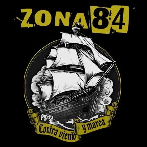 Zona 84 – Contra Viento Y Marea vinyl