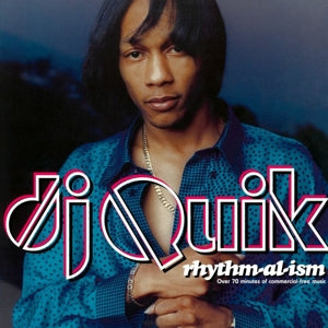 DJ Quik – Rhythm-Al-Ism vinyl