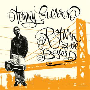 Guerrero, Tommy – Return of the Bastard vinyl