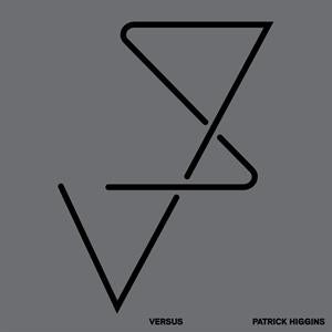 Higgins, Patrick – Versus vinyl