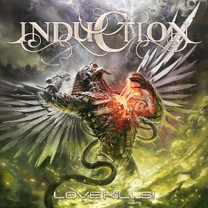 Induction – Love Kills! (1CD)