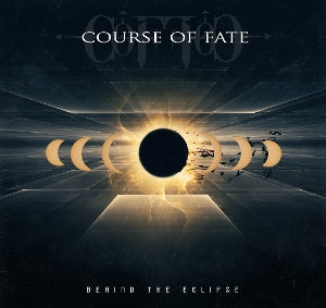 Course of Fate – Behind the Eclipse (1CD)