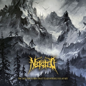 Necrotted – We Are the Gods That Tear Ourselves Apart (1CD)