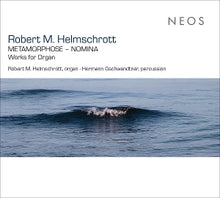 Helmschrott, Robert M. – Metamorphose cd