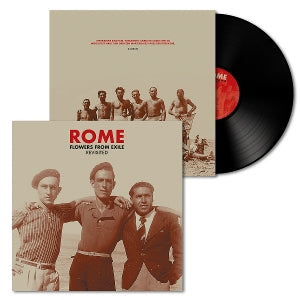Rome – Flowers From Exile - Revisited (1LP Vinyl)