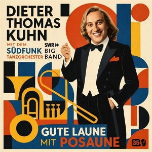 Kuhn, Dieter Thomas & Swr Big Band – Gute Laune Mit Posaune (1LP Vinyl)